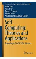Soft Computing: Theories and Applications