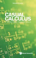 Casual Calculus: A Friendly Student Companion - Volume 2
