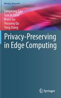 Privacy-Preserving in Edge Computing