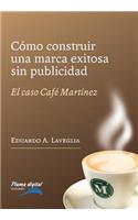 Como construir una marca exitosa sin publicidad