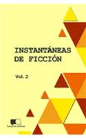 Instantaneas de Ficcion - Volumen 2