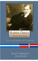 Rubén Darío y Santo Domingo