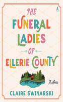 Funeral Ladies of Ellerie County