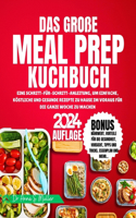 Große Meal Prep Kuchbuch 2024
