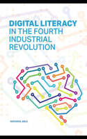 Digital Literacy in the Fourth Industrial Revolution