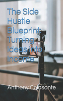 Side Hustle Blueprint