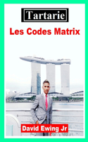 Tartarie - Les Codes Matrix: (pas en couleur)
