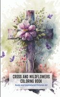Cross and Wildflowers Coloring Book