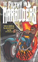 The Filthy Marauders