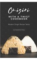 Onigiri with a Twist Cookbook