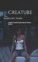 Creature: Hayton County Supernatural Series - Book 1