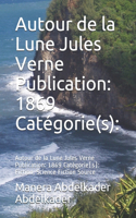 Autour de la Lune Jules Verne Publication