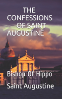 The Confessions of Saint Augustine