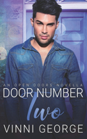 Door Number Two: An Open Doors Novella(Open Doors)