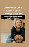 10 Minutes Core Exercise for women over 60