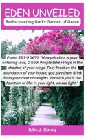 Eden Unveiled: Rediscovering God's Garden of Grace