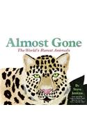 Almost Gone: The World's Rarest Animals
