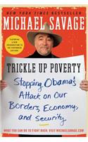Trickle Up Poverty