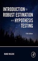 Introduction to Robust Estimation and Hypothesis Testing