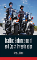 Traffic Enforcement and Crash Investigation: (English)
