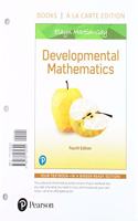 Developmental Mathematics, Loose-Leaf Edition Plus Mylab Math with Pearson Etext -- 24 Month Access Card Package