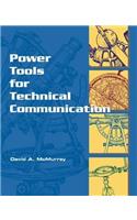 Power Tools for Technical Communication