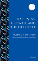 Happiness, Growth, and the Life Cycle