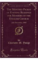 The Monthly Packet of Evening Readings for Members of the English Church, Vol. 10