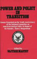 Power and Policy in Transition