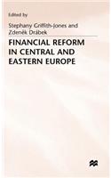 Financial Reform in Central and Eastern Europe