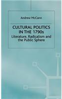 Cultural Politics in the 1790s