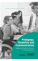 Pedagogy, Disability and Communication