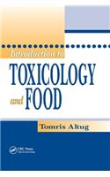 Introduction to Toxicology and Food