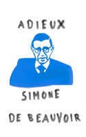 Adieux: A Farewell to Sartre(English)
