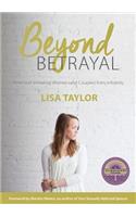 Beyond Betrayal