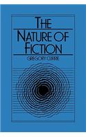 The Nature of Fiction