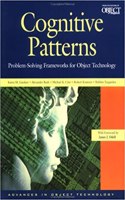 Cognitive Patterns: Problem-Solving Frameworks for Object Technology