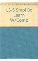 L3-5 Smpl Bx Learn W/Comp