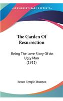The Garden Of Resurrection