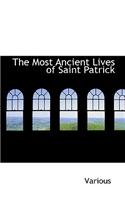 The Most Ancient Lives of Saint Patrick