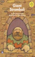 Longman Book Project: Fiction: Band 3: Cluster E: Once upon a Time: Giant Stromboli