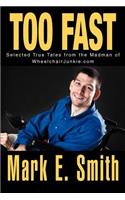 Too Fast