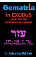 Gematria Azer - A Taste Of Torah From Exodus