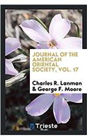 Journal of the American Oriental Society, Vol. 17