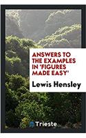 Answers to the Examples in 'Figures Made Easy'