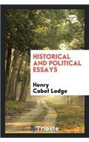 Historical and Political Essays