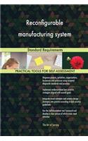 Reconfigurable manufacturing system Standard Requirements
