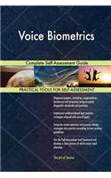 Voice Biometrics Complete Self-Assessment Guide