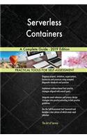 Serverless Containers A Complete Guide - 2019 Edition