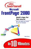 Sams Teach Yourself Microsoft FrontPage 2000 in 10 Minutes